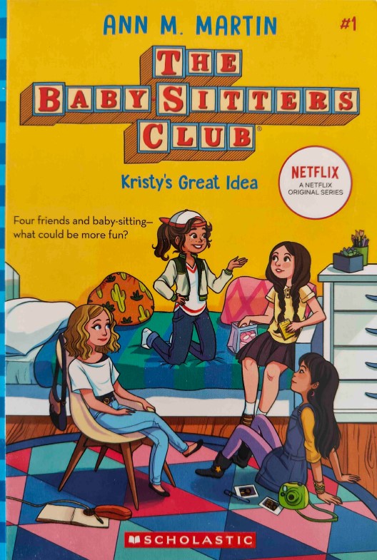 The Babysitter's Club Kristy's Great Idea by Ann M. Martin
