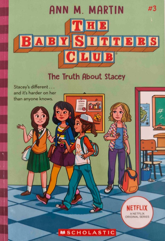 The Babysitter's Club The Truth About Stacy by Ann M. Martin
