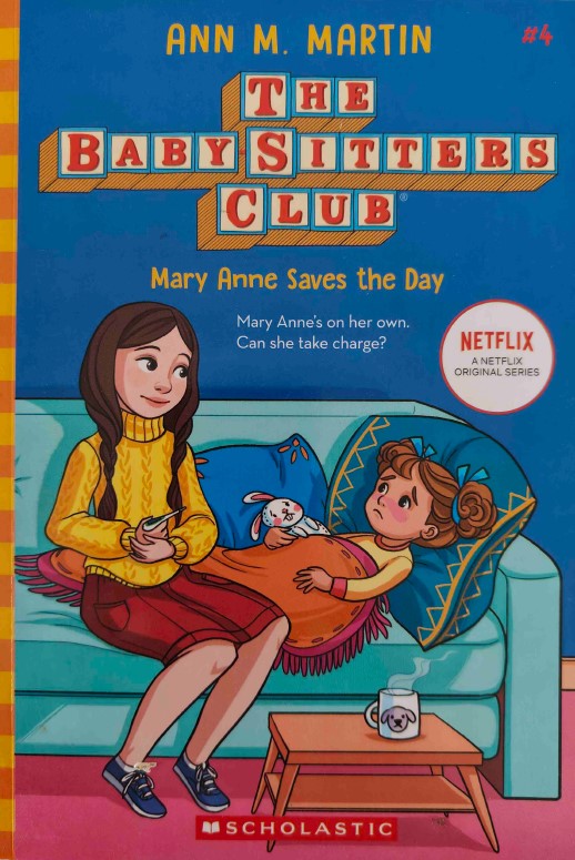 The Babysitter's Club Mary Anne Saves the Day by Ann M. Martin