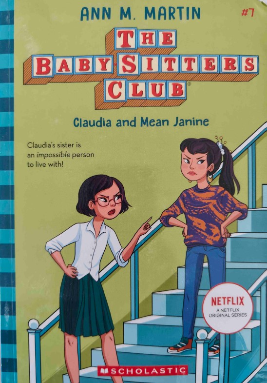 The Babysitter's Club Claudia and Mean Janine by Ann M. Martin