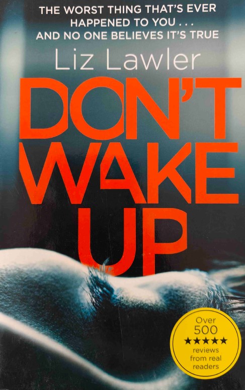 Don't Wake Up by Liz Lawler