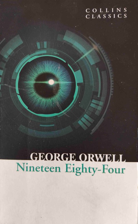 Nineteen Eighty-Four by George Orwell
