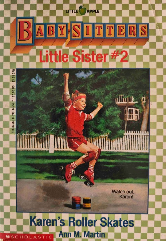 Baby-Sitters Little Sister Karen's Roller Skates by Ann M Martin