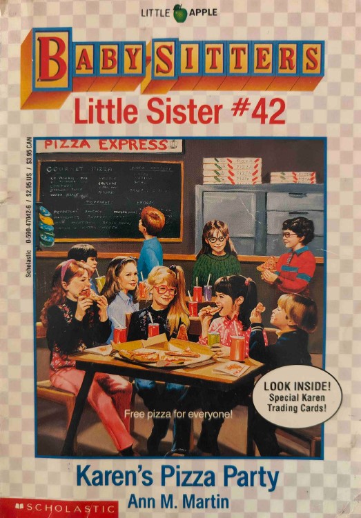 Baby-Sitters Little Sister Karen's Pizza Party by Ann M Martin