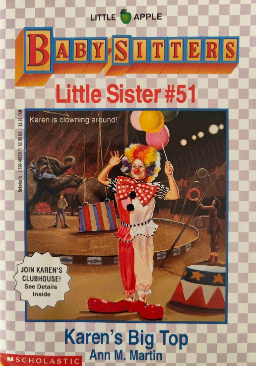 Baby-Sitters Little Sister Karen's Big Top by Ann M Martin
