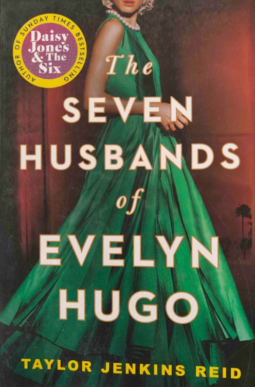 Seven Husbands Of Evelyn Hugo by  Taylor Jenkins Reid