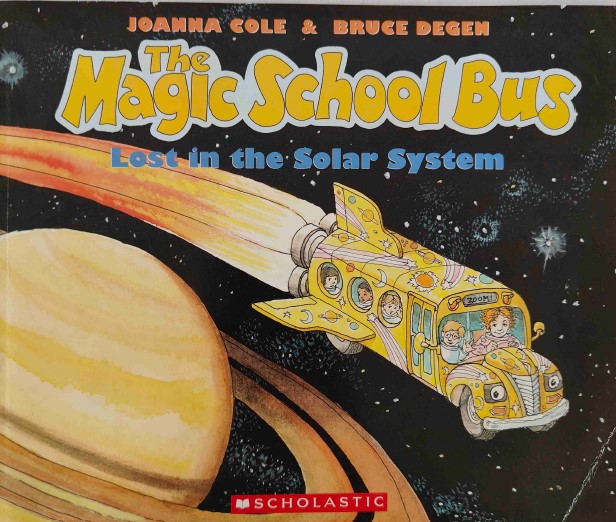 The Magic School Bus Lost in the Solar System by Joanna Cole