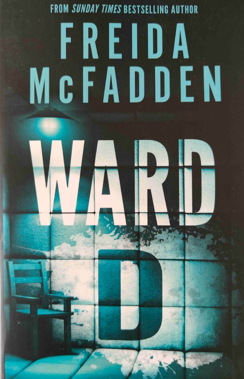 Ward D by Freida McFadden