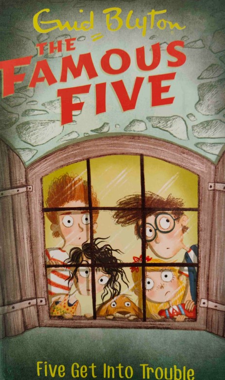 The Famous Five: Five Get into Trouble by Enid Blyton