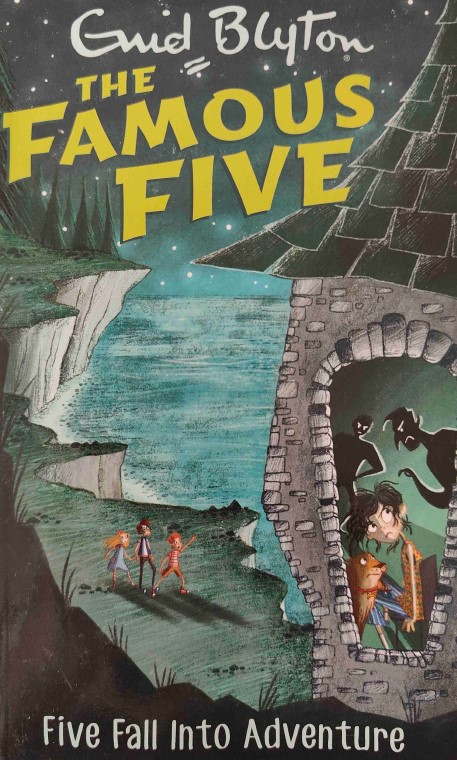 The Famous Five: Five Fall Into Adventure by Enid Blyton