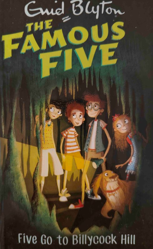 The Famous Five: Five Go to Billycock Hill by Enid Blyton