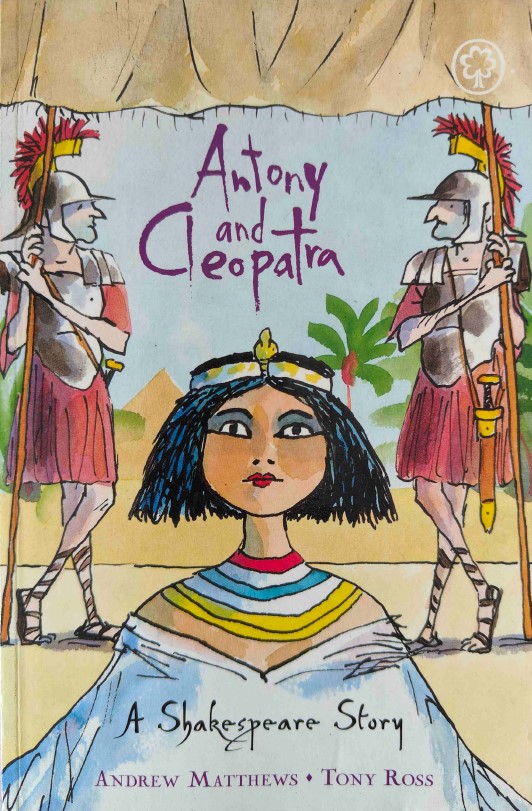 Antony and Cleopatra by William Shakespeare
