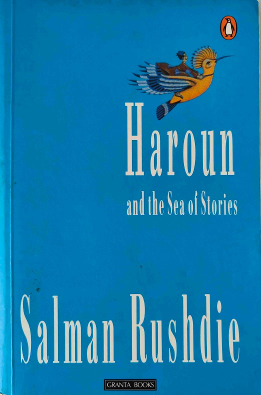Haroun And The Sea Of Stories by Salman Rushdie