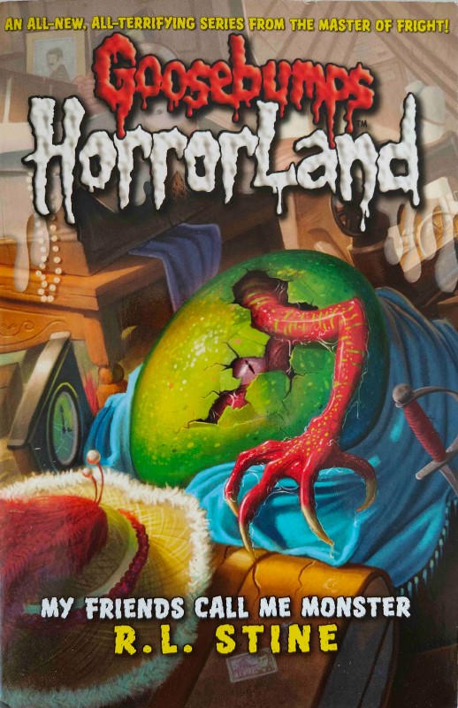 Goosebumps Horror Land My Friends Call Me Monster by R. L. Stine