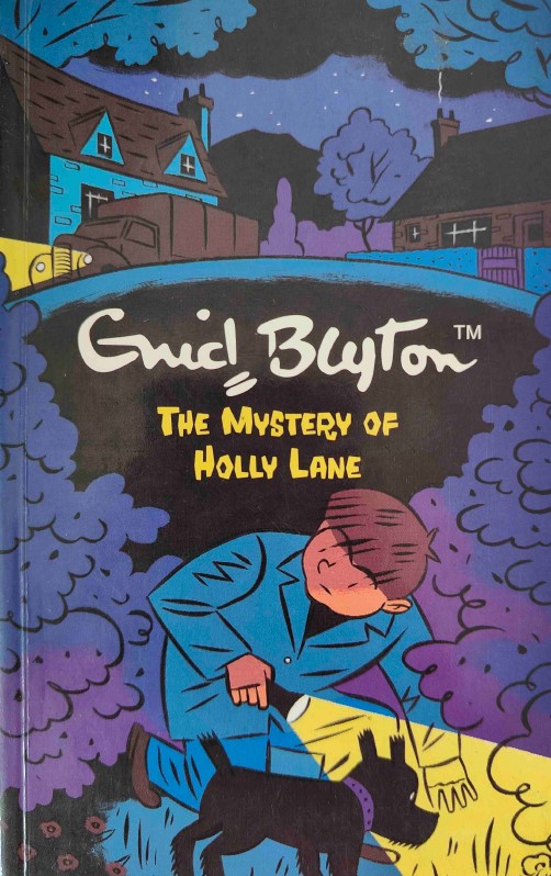 The Mystery of Holly Lane by Enid Blyton