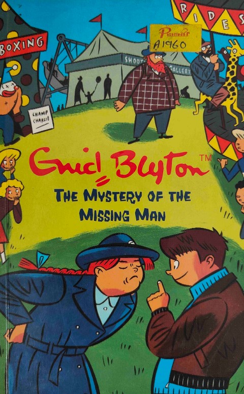 The Mystery of Missing Man by Enid Blyton