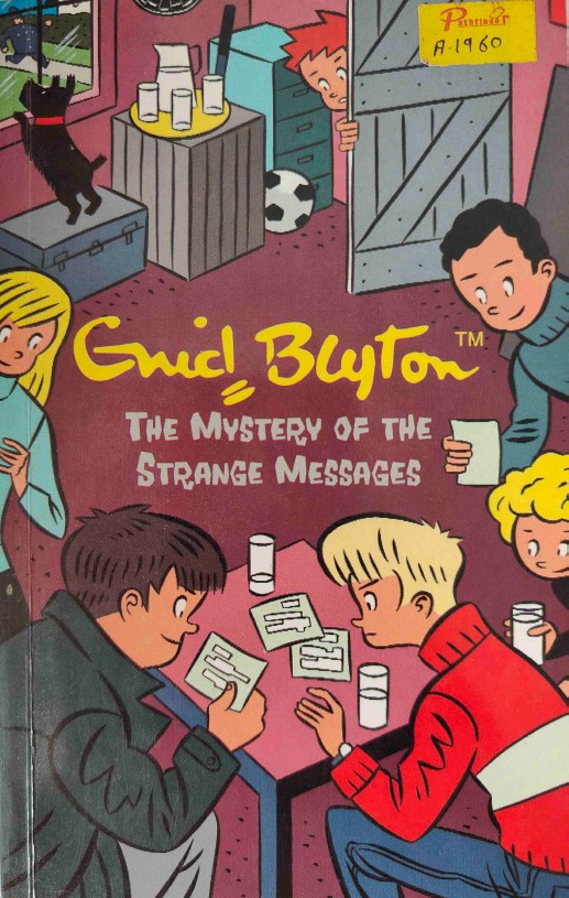 The Mystery of the Strange Messages by Enid Blyton
