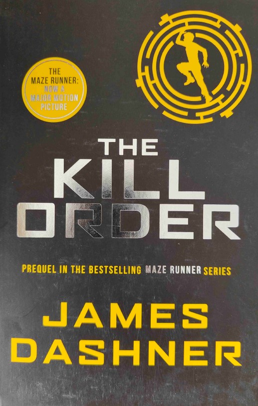 The Kill Order by James Dashner
